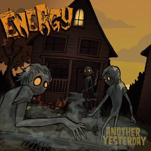 Energy : Another Yesterday